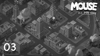 Miniature : [Switch 2] Mouse P.I. Fore Hire - Mode Sourie - La police corrompu - Part 3 (Sans Commentaire)