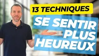 Miniature : 13 Techniques pour être plus heureux chaque jour