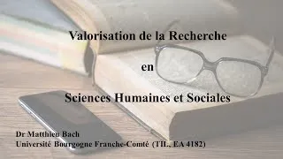 Miniature : La valorisation de la recherche en Sciences Humaines et Sociales