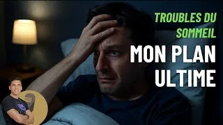 Miniature : Troubles du sommeil : MON PLAN ULTIME