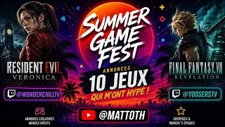 Miniature : 🔥 SUMMER GAME FEST 2026 : LES 10 JEUX QUI M’ONT MIS UNE CLAQUE !