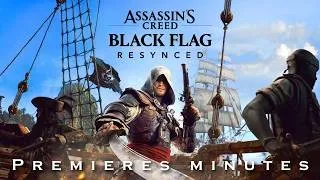Miniature : Assassins Creed : Black Flag Resynced Gameplay FR :  Découvrons les premières minutes