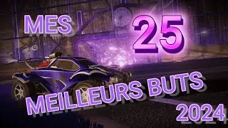 Miniature : MES 25 MEILLEURS BUTS 2024