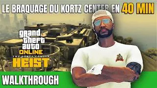 Miniature : Braquage du Kortz Center en 40 MIN ⚡ Walkthrough Complet (Défi Élite + Palier 4) | GTA Online