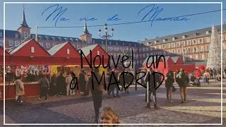 Miniature : ❥ 725 - NOUVEL AN A MADRID - [ VLOG FAMILLE ] - MA VIE DE MAMAN
