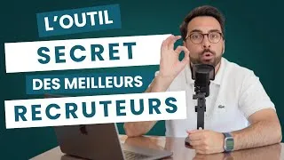 Miniature : L'outil qui va améliorer ton recrutement