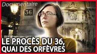 Miniature : L'affaire du 36 Quai des Orfèvres : au coeur d'un procès hors norme | Documentaire Complet