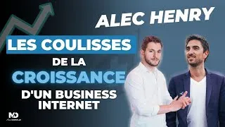 Miniature : Alec Henry : les coulisses de la croissance d'un business Internet.