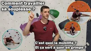 Miniature : Comment travailler sa Souplesse et Mobilité bas du corps pour l'escalade ?