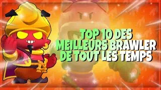 Miniature : Les 10 Meilleurs Brawlers de Tous les Temps !?! - Max et Titur