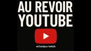 Miniature : Au revoir Youtube !