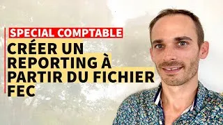 Miniature : Créer un reporting à partir du fichier FEC en 10 min