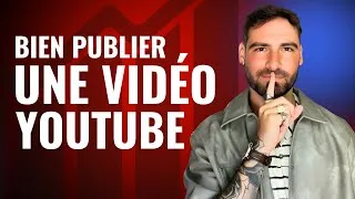 Miniature : Comment BIEN publier une video sur YouTube (Meilleurs RÉGLAGES et PARAMÈTRES)