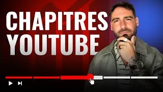 Miniature : Comment AJOUTER des CHAPITRES à une vidéo YouTube