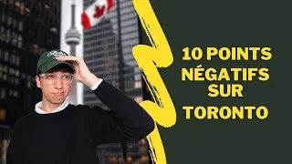 Miniature : 10 points négatifs de Toronto, Canada