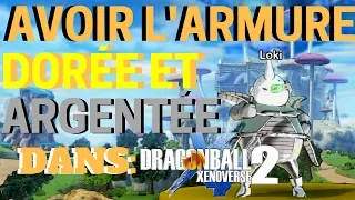 Miniature : Dragon Ball Xenoverse 2 : Avoir l'Armure Dorée et Argentée