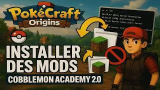 Miniature : COMMENT INSTALLER LES MODS POUR COBBLEMON ACADEMY 2.0 - POKECRAFT ORIGINS