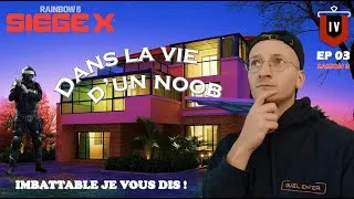 Miniature : JUSTE IMBATTABLE JE VOUS DIS !  - [DANS LA VIE D'UN NOOB - SAISON 3 - EPISODE 03]