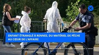 Miniature : Enfant étranglé à Rennes, du matériel de pêche au cœur de l'affaire