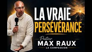 Miniature : LA VRAIE PERSEVERANCE - PASTEUR MAX
