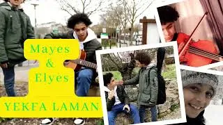 Miniature : Yekfa Laman Slimane AZEM, par Mayes & Elyes