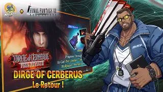 Miniature : [FF7 Ever Crisis] DIRGE OF CERBERUS REVIENT ! Toutes les NOUVELLES INFOS