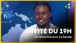 Miniature : Invité du 19h : Rencontre avec La Squale