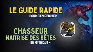 Miniature : Guide Chasseur Maîtrise des Bêtes en 5 Minutes - Rotation & Talents 🦖