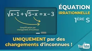Miniature : RÉSOUDRE √{x-1} + √{5-x} = x-3 sans élever au carré ! Équation irrationnelle 1ère S 
