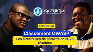 Miniature : EP 06 / CYBERSÉCURITÉ : Ces 10 failles vont vous coûter des millions en 2025