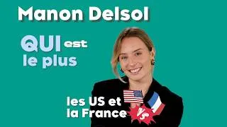 Miniature : Clichés, humour, culture... Manon Delsol jour à "Qui est le plus" (France vs US)