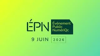 Miniature : ✨ Découvrez les conférences de l'Événement public numériQc 2026 ✨