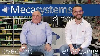 Miniature : Mecasystems & moi : Eric et Maxime