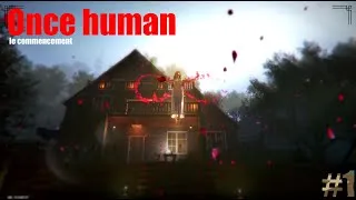 Miniature : Comment tout a commencé!!!! Once Human #1