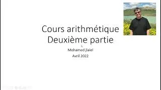 Miniature : cours et quelques exemples sur le deuxième chapitre sur l'arithmétique