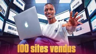 Miniature : Comment j'ai créé et vendu plus de 100 sites internet (comment tu peux faire pareil)