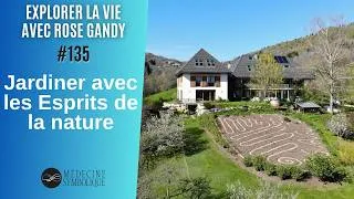 Miniature : Jardiner avec les Esprits de la nature - Explications de Rose Gandy