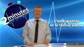Miniature : L’ostéopathie et le tennis elbow - 2 minutes pour comprendre