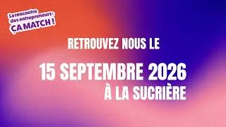 Miniature : Teaser "La rencontre des entrepreneurs : ça match !" - 2026
