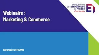 Miniature : WEBINAIRE : Marketing & Commerce