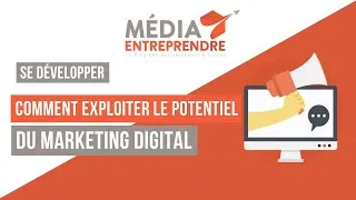 Miniature : COMMENT EXPLOITER LE POTENTIEL DU MARKETING DIGITAL ?