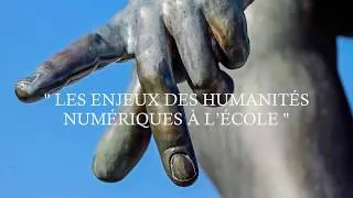 Miniature : LES ENJEUX DES HUMANITÉS NUMÉRIQUES À L’ÉCOLE