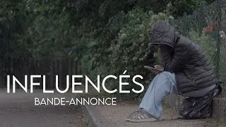 Miniature : INFLUENCÉS | Bande-annonce
