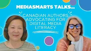 Miniature : Meet the authors advocating for media literacy | MediaSmarts Talks with Janie Chang + Susan Juby