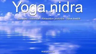 Miniature : Yoga nidra - Méditation guidée - Relaxation profonde - Rêve éveillé - Sommeil - Insomnie
