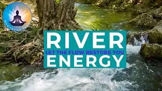 Miniature : River Energy - Let the flow restore you