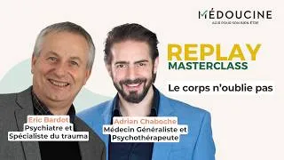 Miniature : Traumatisme : le corps n'oublie pas | Adrian Chaboche & Éric Bardot