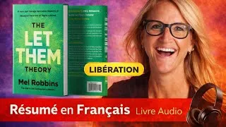 Miniature : Les 7 erreurs qui te détruisent dans tes relations (Let Them Theory) #Mel_Robbins