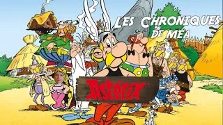 Miniature : La Genèse d'Astérix - LES CHRONIQUES DE MEA - Spécial 15 ans