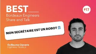 Miniature : Mon secrétaire est un robot 🤖 -  Guillaume Claverie, Ingénieur Node.js